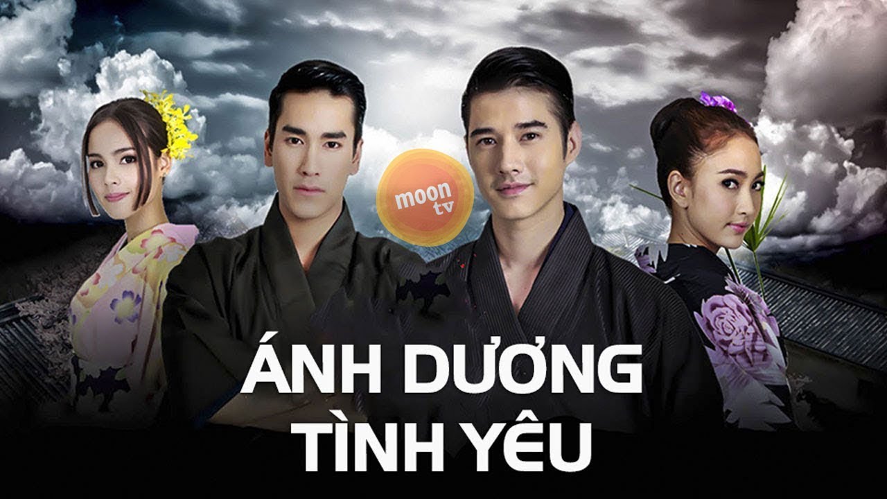 Ánh Dương Tình Yêu Tập 1 - Phim Thái Lan Lồng Tiếng