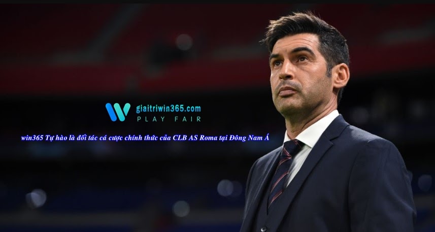 Huấn luyện viên Paulo Fonseca - HLV trưởng câu lạc bộ AS Roma có gì đặc biệt?