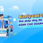 bizflycloud callcenter