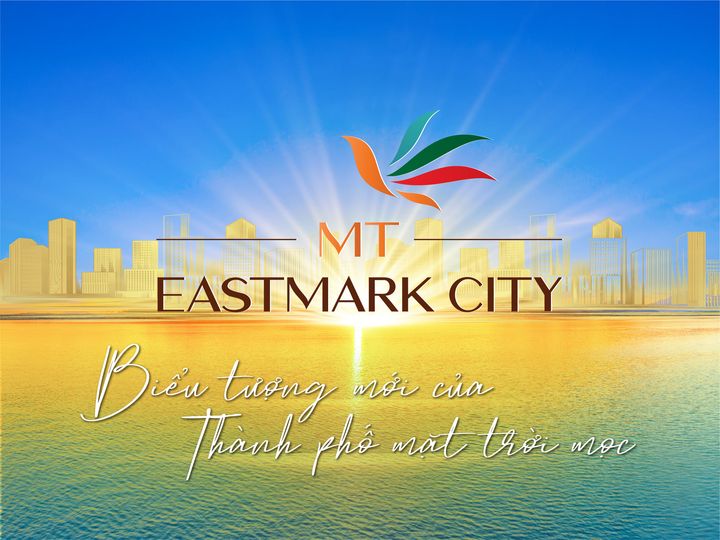 Đơn vị phân phối MT Eastmark City TP Thủ Đức - MT Eastmark City