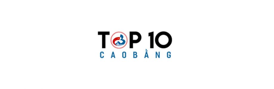 Top 10 Cao Bằng