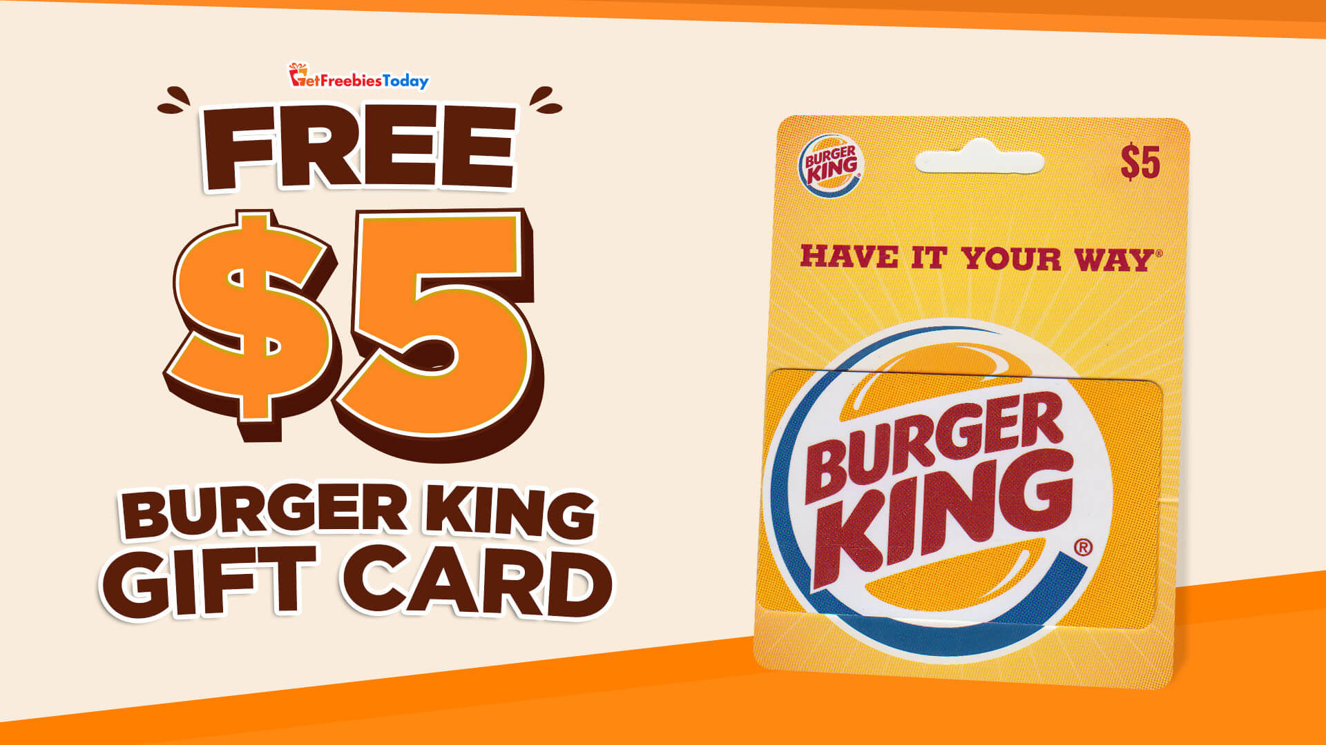 Free $5 Burger King Gift Card | GetFreebiesToday.com