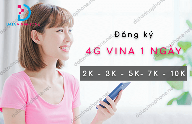 Đăng ký gói cước 4G Vinaphone 1 ngày 5k 10k nhận 1GB 2GB