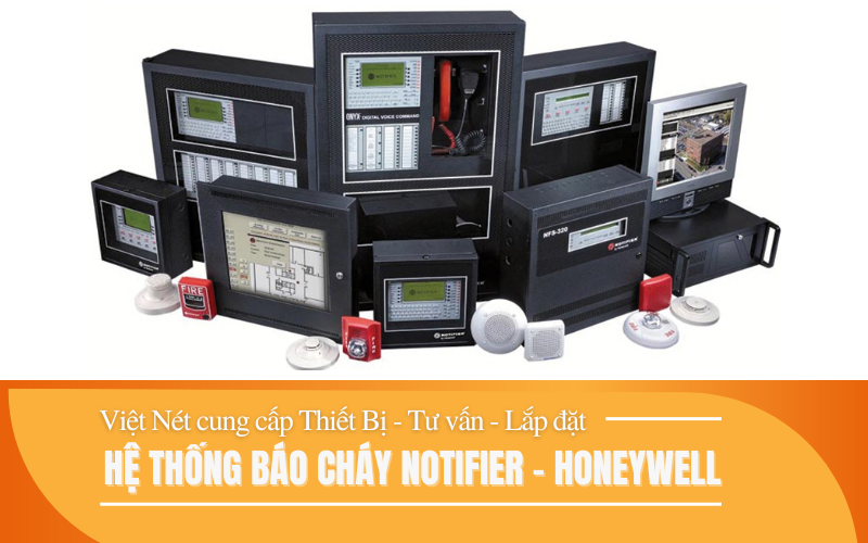 Hệ thống báo cháy Notifier - Việt Nét Cung cấp Thiết bị, Tư vấn, Lắp đặt - VietNet