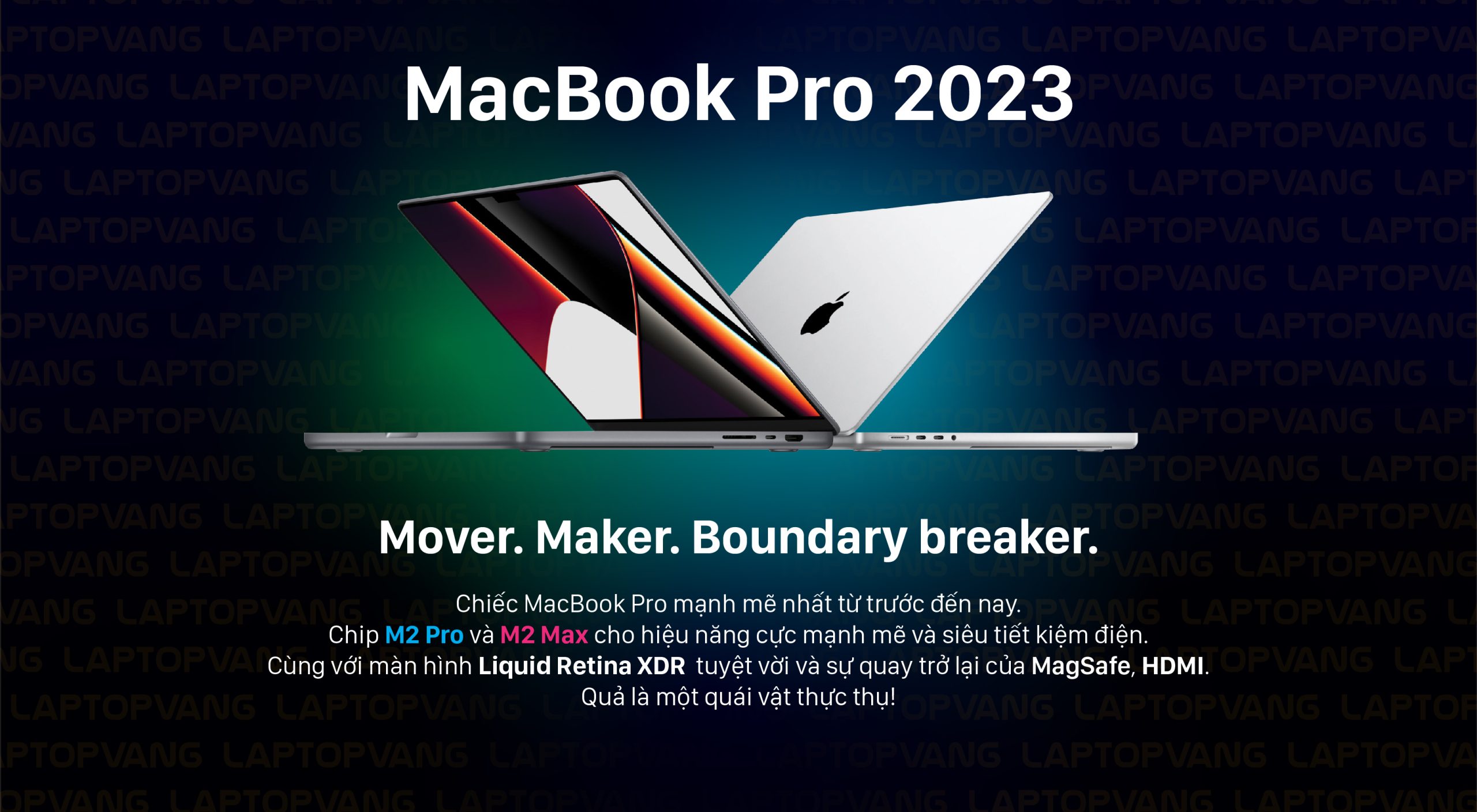MacBook Pro 2023 (M2 Pro - M2 Max) Trả Góp 0%