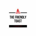 The Friendly Toast