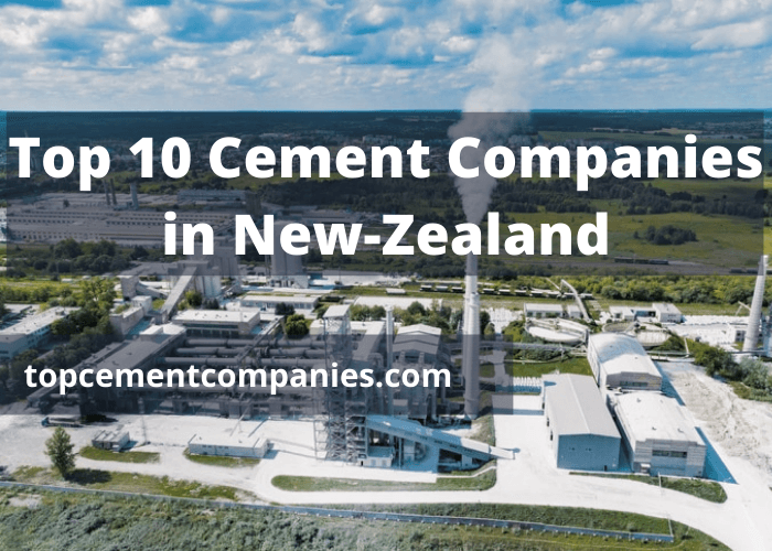 Top 10 Cement Companies in New-Zealand - Top Cement Companies %