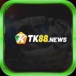 TK88 News Nhà Cái Tặng Thưởng 88K Xanh Chín